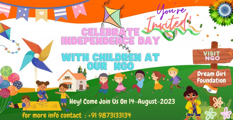 Invitation for celebration of Independence day at dream girl foundation NGO